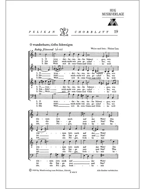 O wunderbares tiefes Schweigen